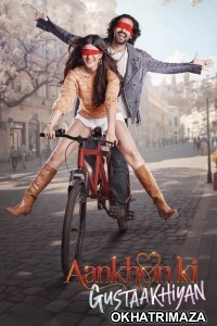 Aankhon Ki Gustaakhiyan (2025) Bollywood Hindi Movie