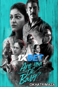 Are You OK Baby (2023) Tamil Movies
