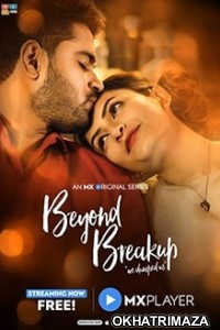 Beyond Breakup (2020) Hindi Season 1 Complete Show