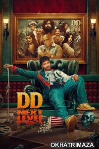 DD Next Level (2025) ORG South Inidan Hindi Dubbed Movie