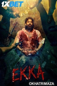 EKKA (2025) Kannada Movie