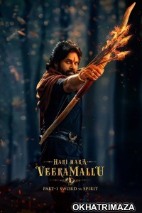 Hari Hara Veera Mallu (2025) Telugu Movie