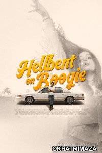 Hellbent on Boogie (2025) HQ Tamil Dubbed Movie