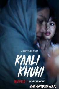 Kaali Khuhi (2020) Bollywood Hindi Movie