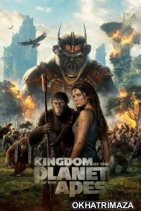 Kingdom of The Planet of The Apes (2024) ORG Hollywood Hindi Dubbed Movie