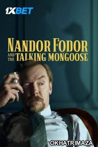 Nandor Fodor and the Talking Mongoose (2023) HQ Hollywood Hindi Dubbed Movies