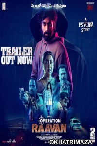 Operation Raavan (2024) HQ Telugu Dubbed Movie