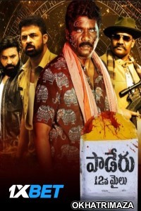 Paderu 12Mile (2025) Telugu Movie