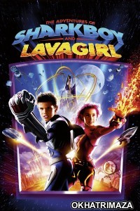 The Adventures of Sharkboy and Lavagirl 3 D (2005) ORG Hollywood Hindi Dubbed Movie
