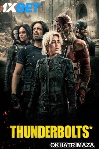 Thunderbolts (2025) Hollywood Hindi Dubbed Movie