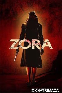 Zora (2025) Bollywood Hindi Movie